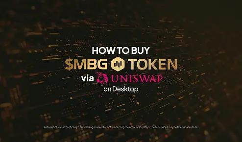 How to Buy $MBG on Uniswap Via Desktop